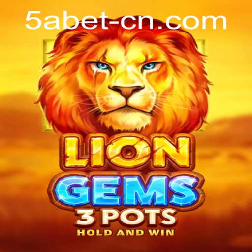 Exploring the Excitement of LionGems3pots and Navigating 58bet PH Login