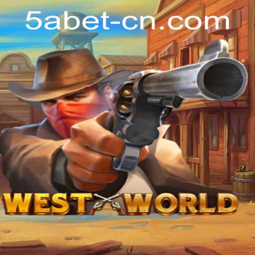 Exploring the Fascinating World of WestWorld Casino Game